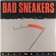 Bad Sneakers - Beat The Meter